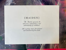 Load image into Gallery viewer, Maiden (1 available)